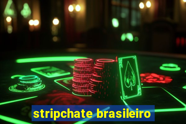 stripchate brasileiro